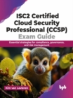 Image for ISC2 Certified Cloud Security Professional (CCSP) Exam Guide