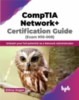 Image for CompTIA Network+ Certification Guide (Exam N10-008)