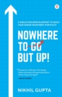 Image for Nowhere to Go but Up!
