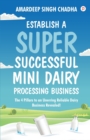 Image for Establish A Super Successful Mini Dairy Processing Bussiness