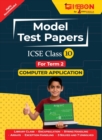 Image for ICSE Model Test Papers For Class X Computer Applications Prep Up with Gibbon Publishing by EduGorilla