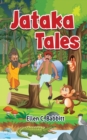 Image for Jataka Tales : A Collection of Ancient Tales from the Far East.