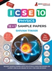 Image for ICSE Class X -Physics Application Sample Paper Book 12 +1 Sample Paper According to the latest syllabus prescribed by CISCE