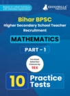 Image for Bihar Higher Secondary School Teacher Mathematics Book 2023 (Part I) Conducted by BPSC - 10 Practice Mock Tests with Free Access to Online Tests