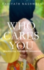 Image for Who Cares You