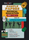 Image for Educart CBSE Class 12 PHYSICAL EDUCATION Sample Paper 2023 (Complete Syllabus with Exclusive Topper Answers and Marks breakdown for 2022-23)