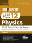 Image for Super 10 CBSE Class 12 Physics 2023 Exam Sample Papers with 2021-22 Previous Year Solved Papers, CBSE Sample Paper &amp; 2020 Topper Answer Sheet 10 Blueprints for 10 Papers Solutions with marking scheme