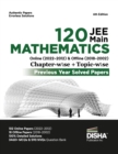 Image for Disha 120 Jee Main Mathematics Online (20222012) &amp; Offline (20182002) Chapter-Wise + Topic-Wise Previous Years Solved Papers 6th Edition | Ncert Chapterwise Pyq Question Bank with 100% Detailed Soluti