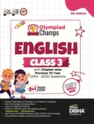 Image for Olympiad Champs English Class 3 with Chapter-Wise Previous 10 Year (2013 - 2022) Questions Complete Prep Guide with Theory, Pyqs, Past &amp; Practice Exercise