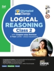 Image for Olympiad Champs Logical Reasoning Class 2 with Chapter-Wise Previous 5 Year (2018 - 2022) Questions Complete Prep Guide with Theory, Pyqs, Past &amp; Practice Exercise