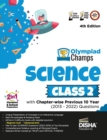 Image for Olympiad Champs Science Class 2 with Chapter-Wise Previous 10 Year (2013 - 2022) Questions Complete Prep Guide with Theory, Pyqs, Past &amp; Practice Exercise