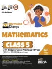 Image for Olympiad Champs Mathematics Class 5 with Chapter-Wise Previous 10 Year (2013 - 2022) Questions Complete Prep Guide with Theory, Pyqs, Past &amp; Practice Exercise