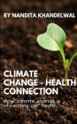 Image for Climate Change - Health Connection