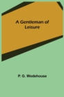 Image for A Gentleman of Leisure