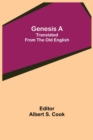 Image for Genesis A; Translated from the Old English