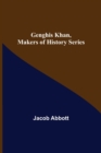 Image for Genghis Khan, Makers of History Series