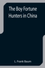Image for The Boy Fortune Hunters in China