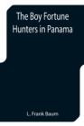 Image for The Boy Fortune Hunters in Panama