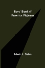 Image for Boys&#39; Book of Frontier Fighters