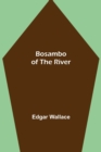 Image for Bosambo of the River