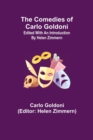 Image for The Comedies of Carlo Goldoni; edited with an introduction by Helen Zimmern