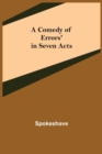 Image for A Comedy of Errors&#39; in Seven Acts