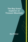 Image for The Boy Scout Explorers at Treasure Mountain