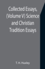 Image for Collected Essays, (Volume V) Science and Christian Tradition