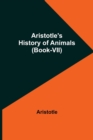 Image for Aristotle&#39;s History of Animals (Book-VII)