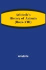 Image for Aristotle&#39;s History of Animals (Book-VIII)