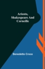 Image for Ariosto, Shakespeare and Corneille