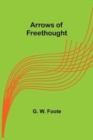 Image for Arrows of Freethought