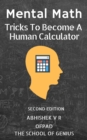 Image for Mental Math: Tricks To Become A Human Calculator