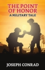 Image for Point Of Honor: A Military Tale