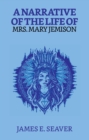 Image for Narrative Of The Life Of Mrs. Mary Jemison