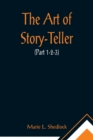 Image for The Art of Story-Teller (Part 1-2-3)