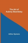 Image for The Art of Aubrey Beardsley