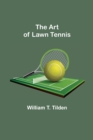 Image for The Art of Lawn Tennis
