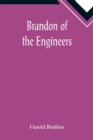 Image for Brandon of the Engineers