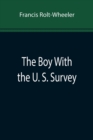 Image for The Boy With the U. S. Survey