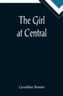 Image for The Girl at Central