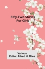 Image for Fifty-Two Stories For Girls