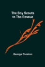 Image for The Boy Scouts to the Rescue