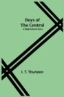 Image for Boys of the Central : A High-School Story