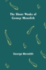 Image for The Short Works of George Meredith