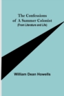 Image for The Confessions of a Summer Colonist (from Literature and Life)