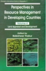 Image for Perspectives in Resource Management in Developing Countries Volume-4: Land Appraisal and Development (Concept&#39;s International Series in Geography No. 5)