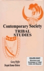 Image for Contemporary Society: Tribal Studies Volume-8 (Structure and Exchange in Tribal India and Beyond)