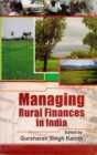 Image for Managing Rural Finances in India