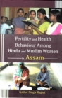 Image for Fertility and Health Behaviour Among Hindu and Muslim Women in Assam
